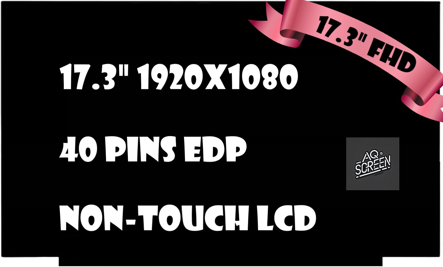 17.3″ for ASUS ROG Strix G17 G713IM-UB74 LCD Screen Display FHD 144Hz 40 pins