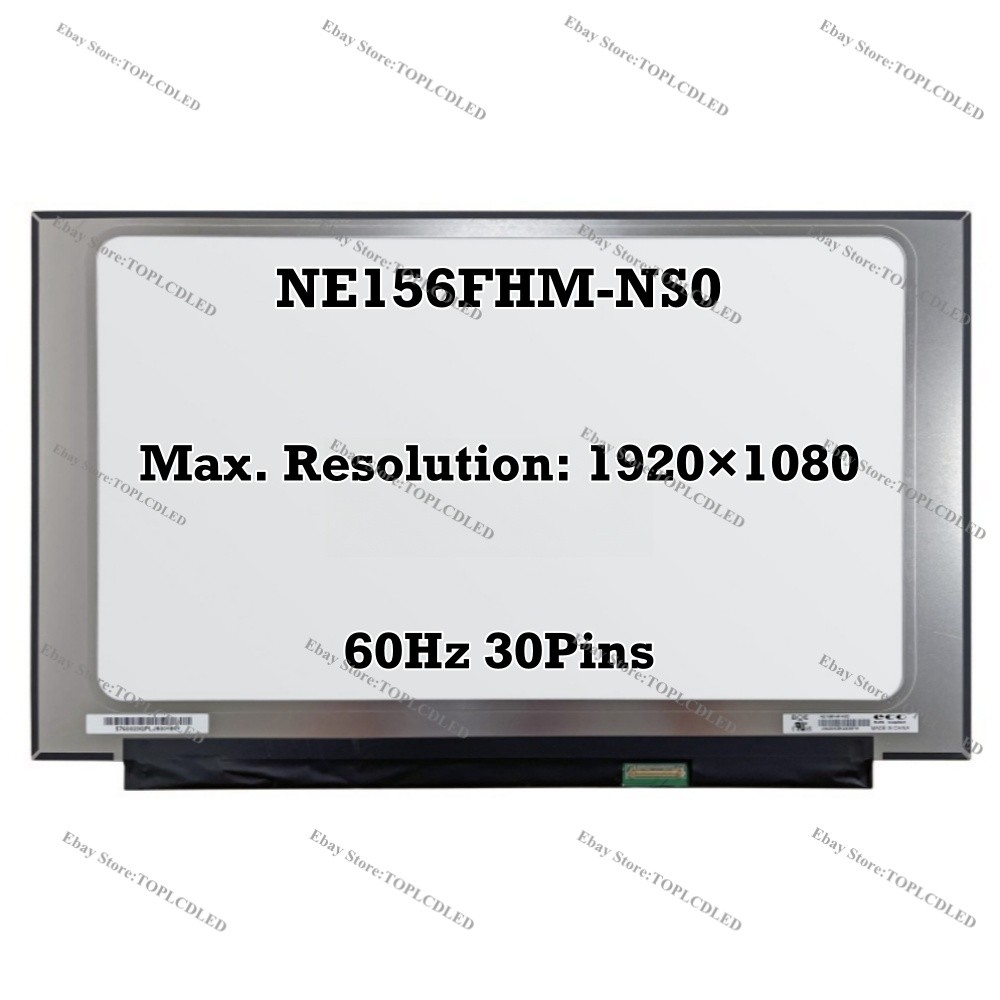 NE156FHM-NS0 15.6″ EDP 30 Pins 1920×1080 FHD 60Hz LED LCD Screen Panel Display