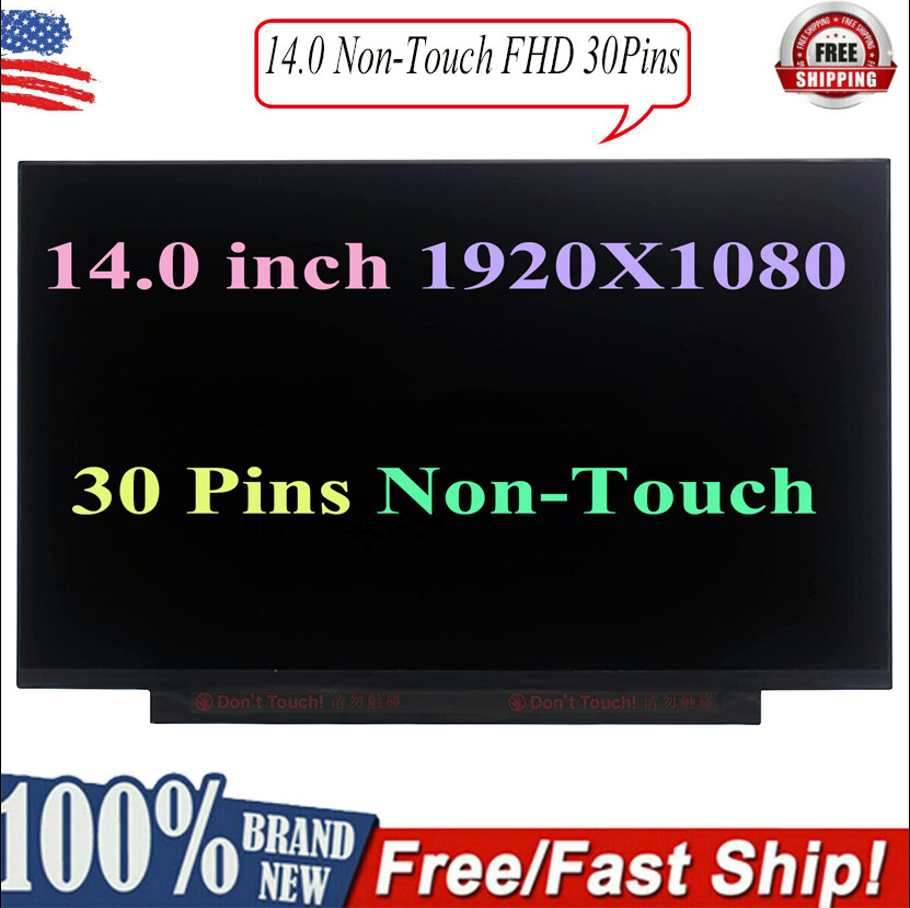 14.0″ FHD IPS LAPTOP LCD SCREEN Replace B140HAN04.0 NV140FHM-N48 LP140WFA-SPD1