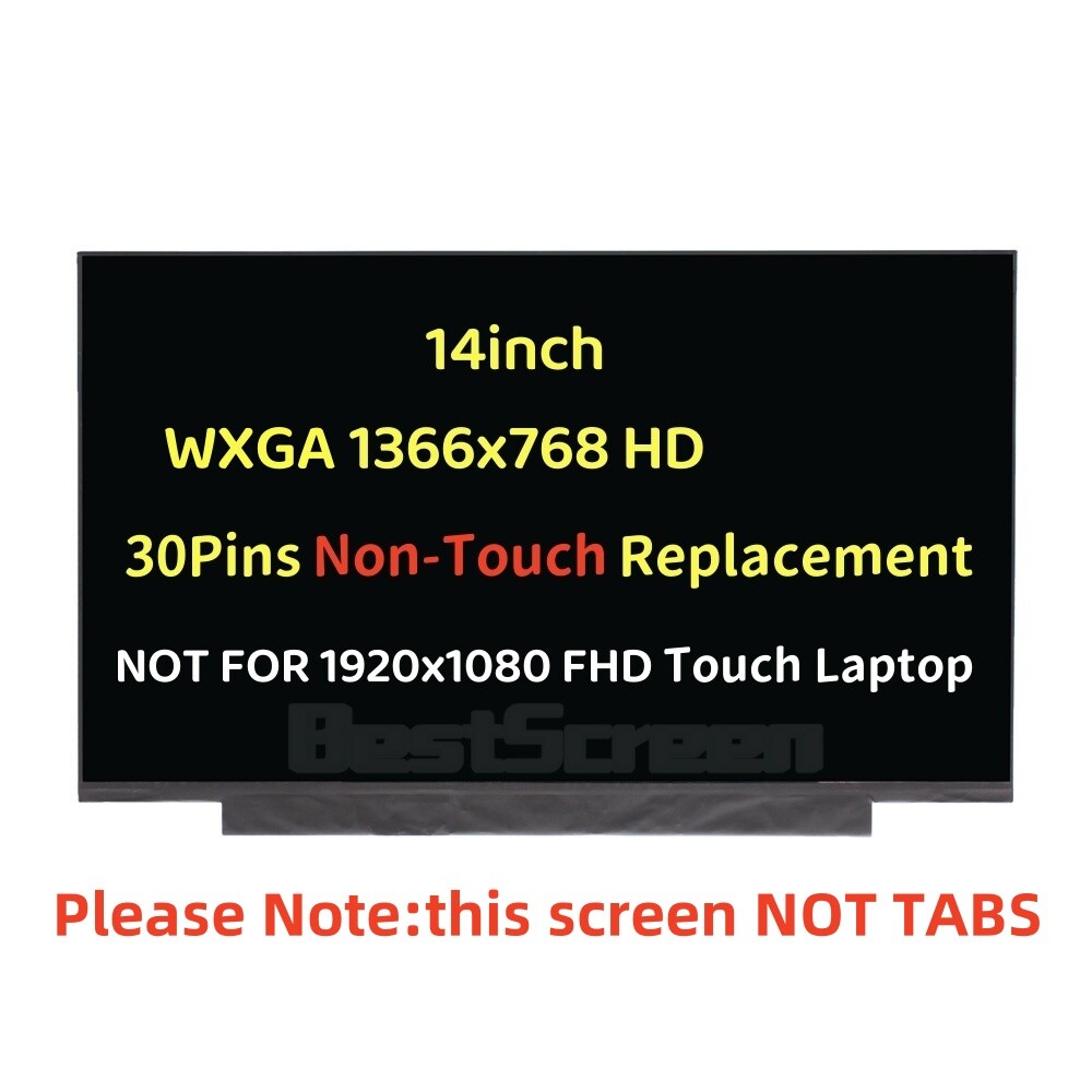 NT140WHM-N51 HW:V8.0 14.0” HD 30pins LCD Screen Non-Touch Replacement