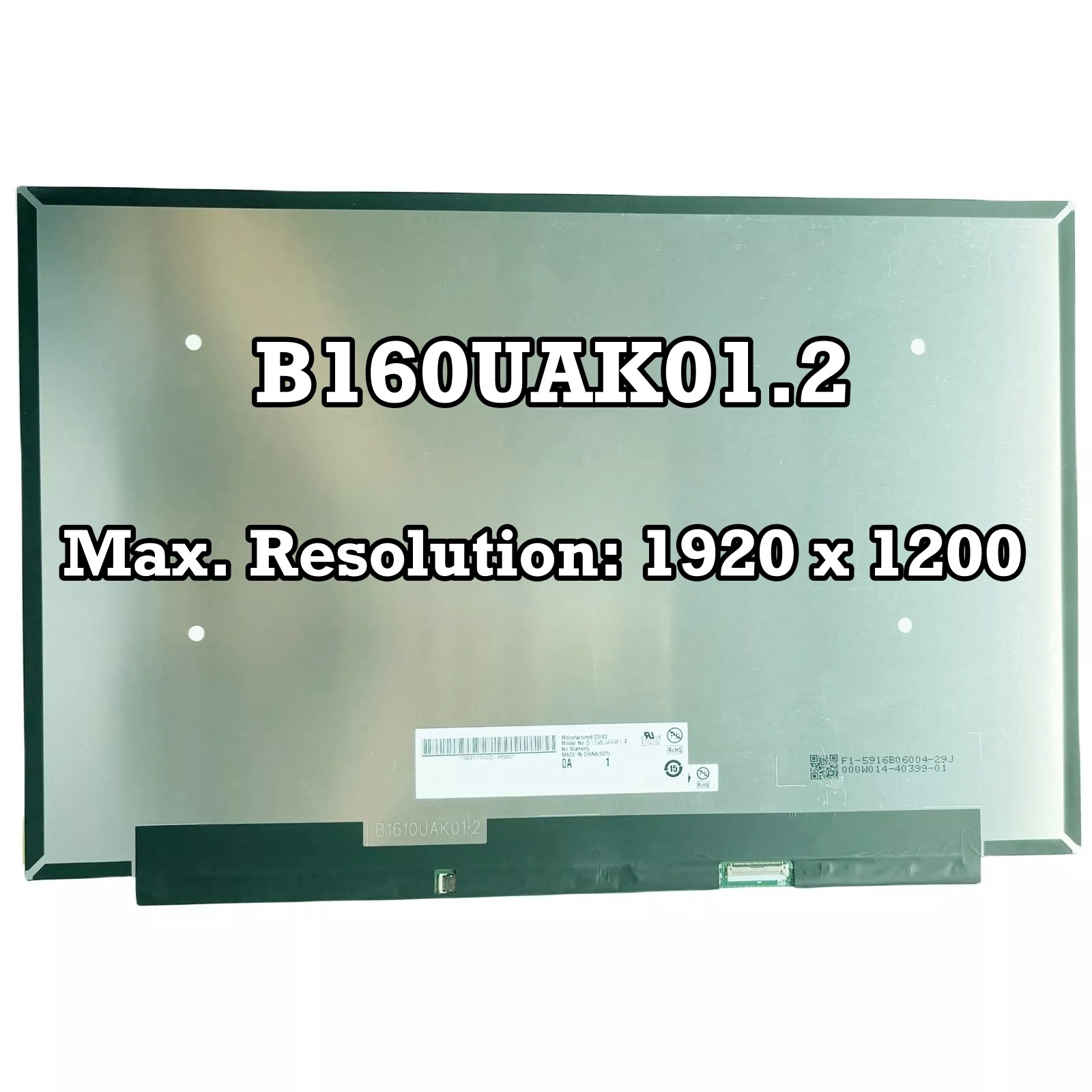 B160UAK01.2 16.0 inch 1920×1200 Replacement Panel Display Matrix LCD Screen New
