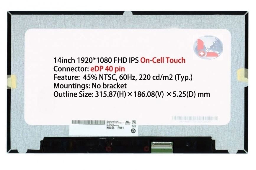 A+ 14inch 1920*1080 FHD IPS On-Cell Touch 45% NTSC 60Hz B140HAK03.1 EDP 40Pin