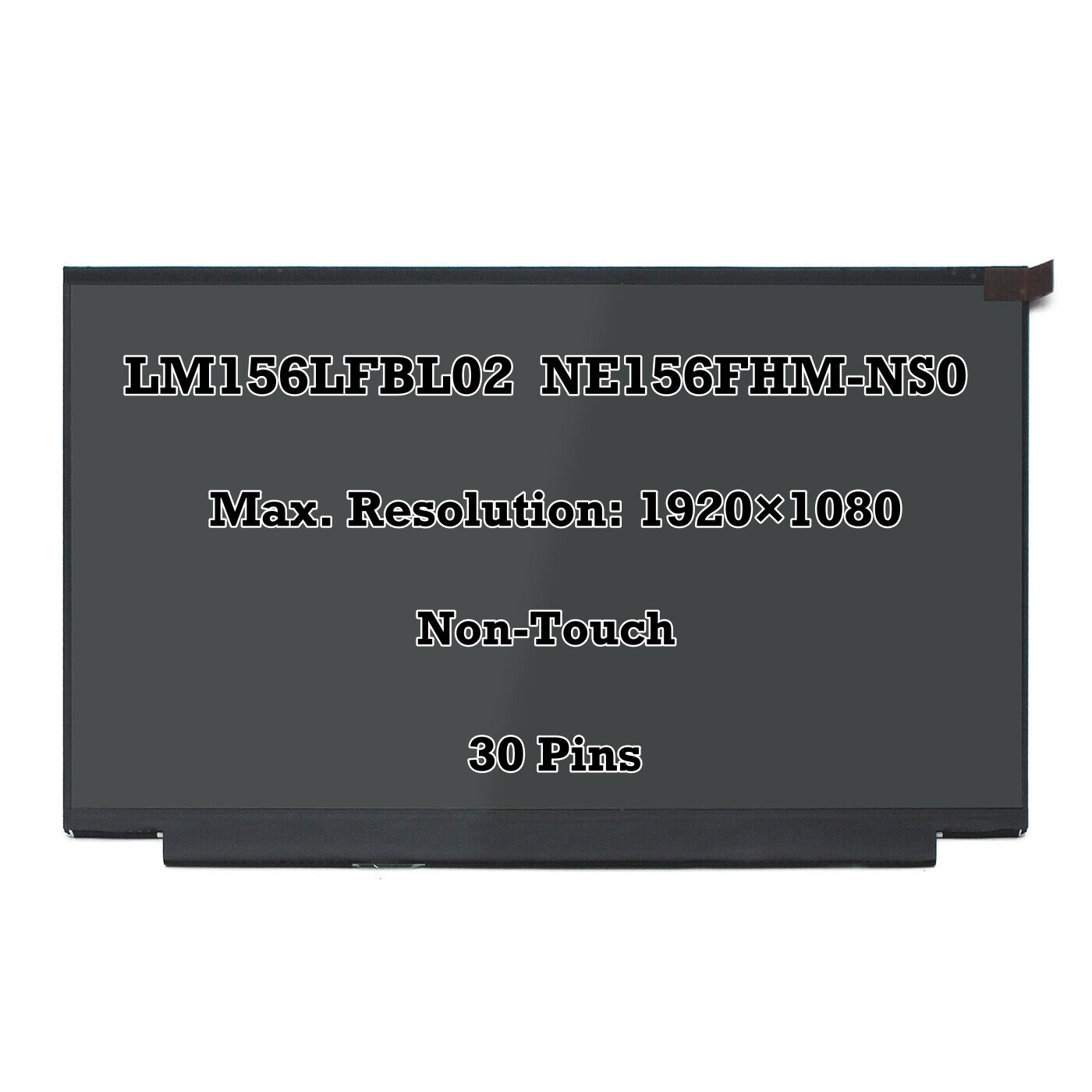 15.6” 1920×1080 IPS LED FHD LCD Display Screen Panel LM156LFBL02 NE156FHM-NS0