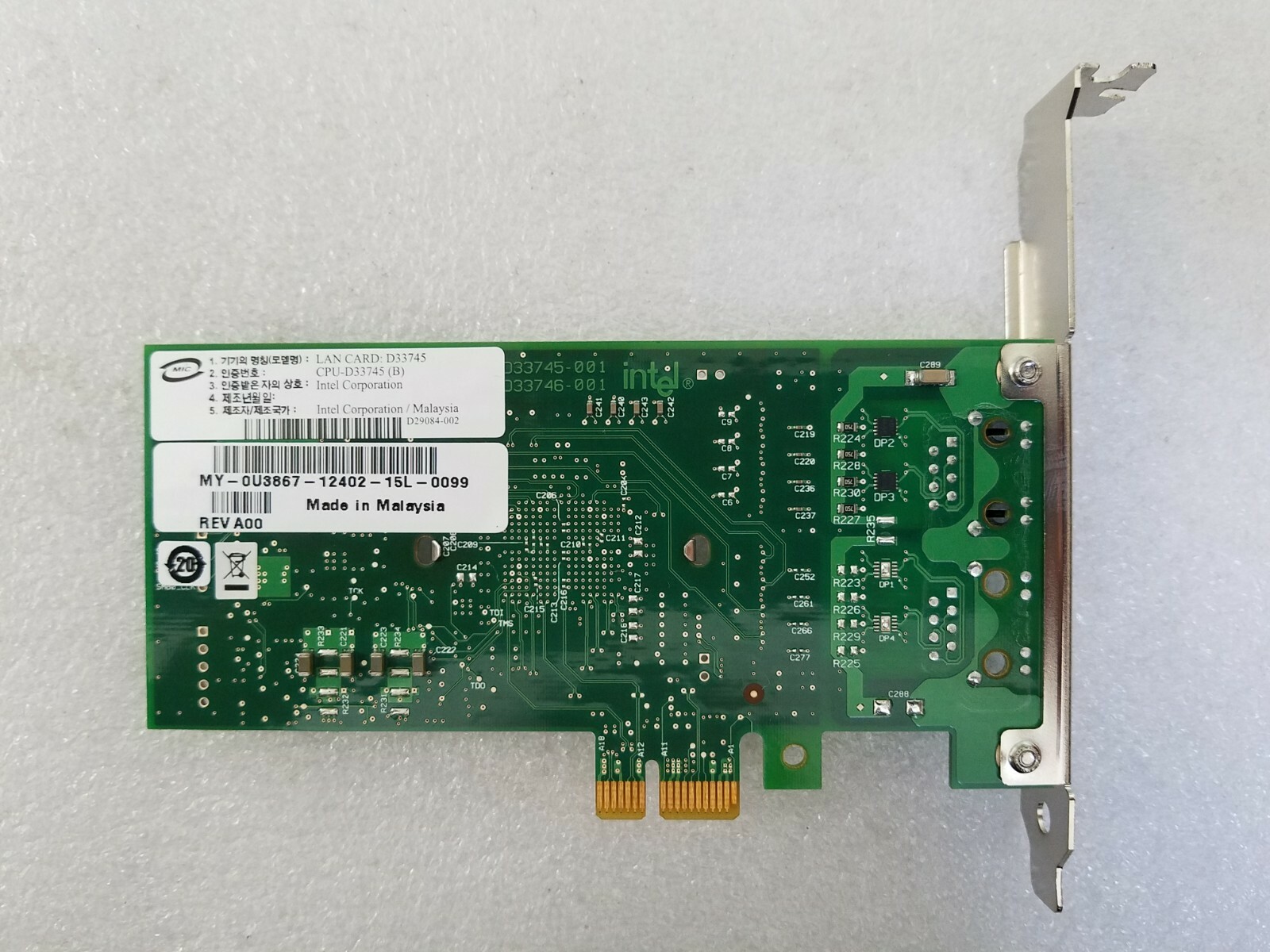 Intel MY- 0U3867 LAN Card D33745 Pro/1000 PCIe Ethernet Network