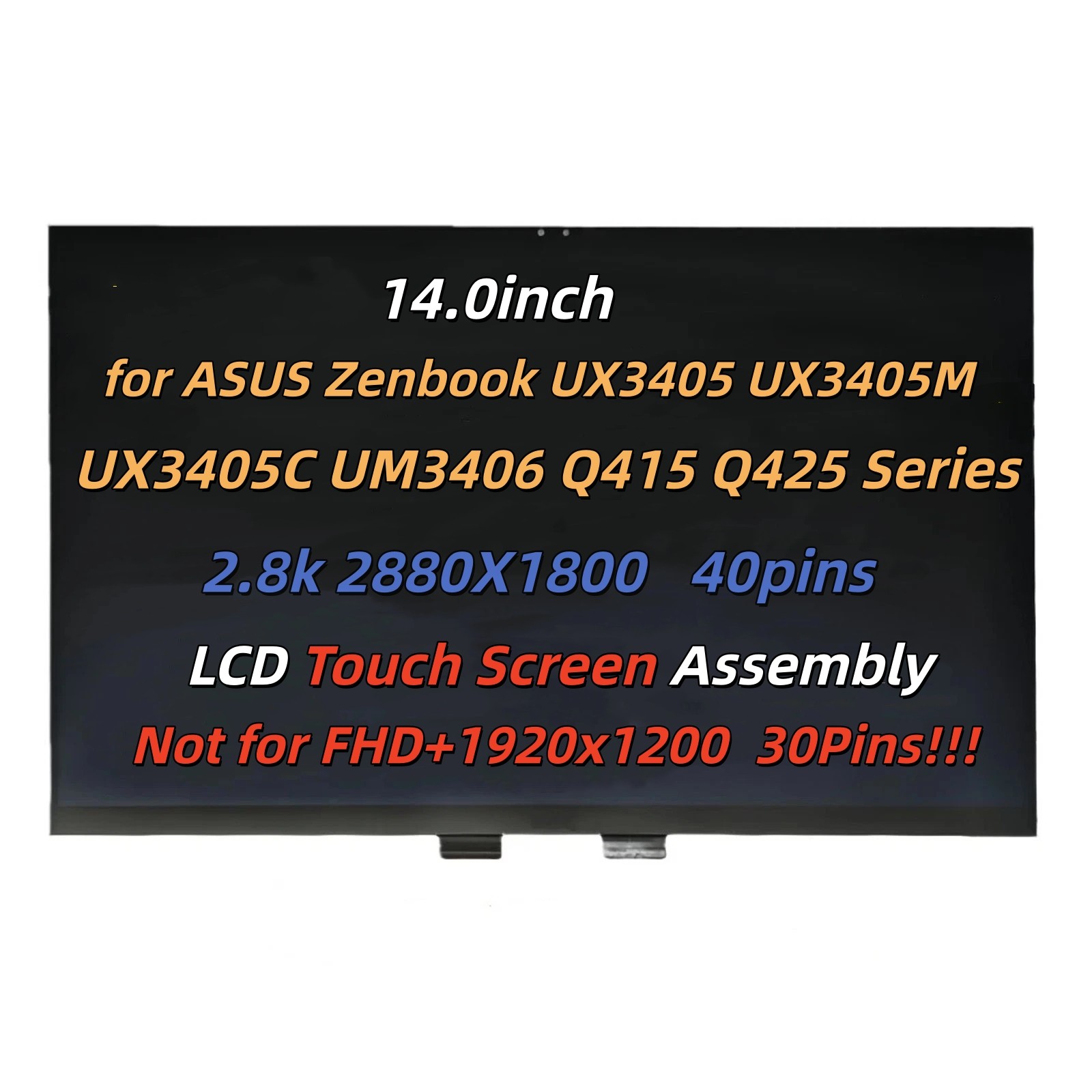 For ASUS Zenbook UX3405C UX3405CA-U9321TB OLED LCD Touch Screen Assembly 40Pins