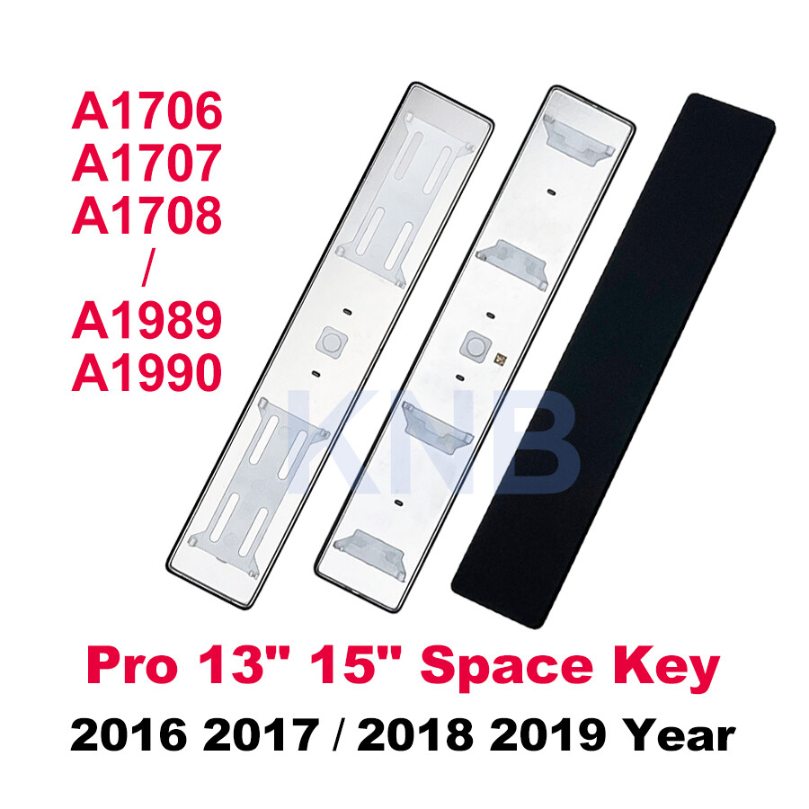 New Space bar For Macbook Pro Retina 13″ 15″ A1706 A1707 A1708 A1989 A1990 Key
