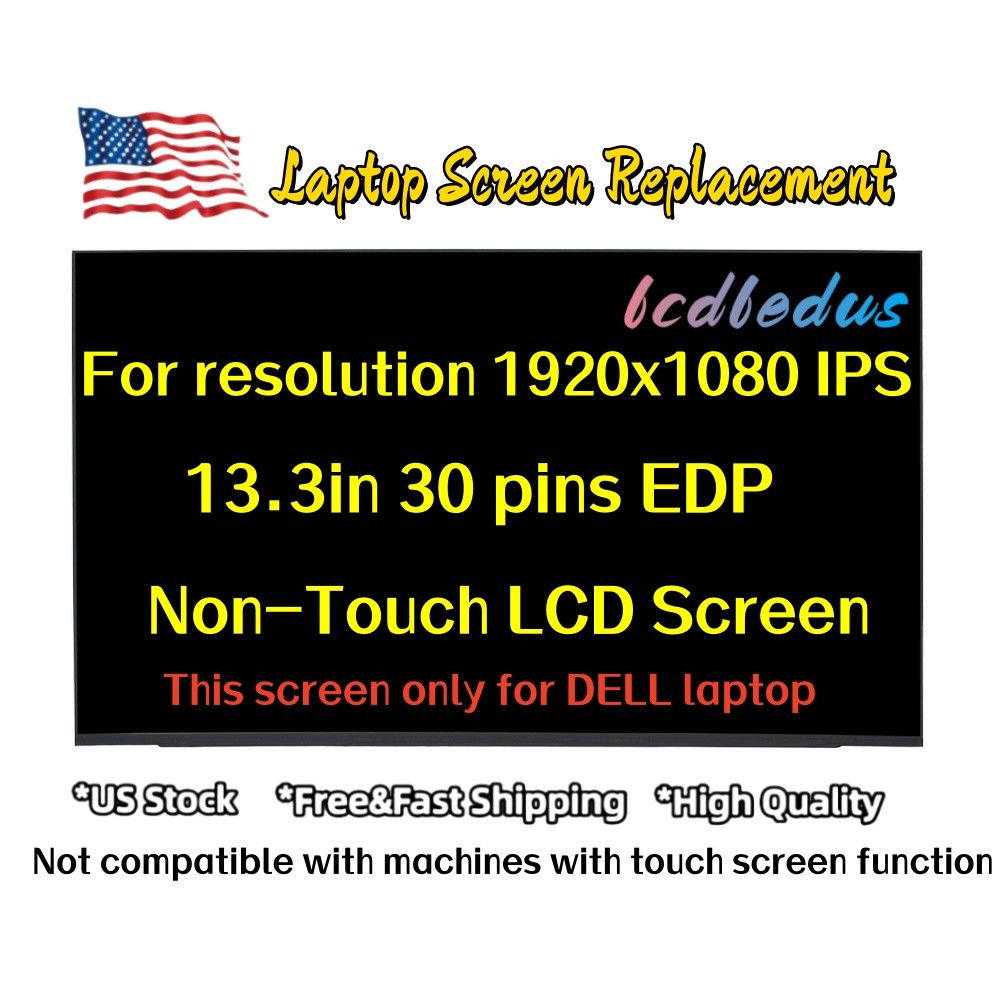 For Dell 60X2T 13.3 Inches 1920×1080 IPS Full HD 30 pinss Notebook LCD Screen