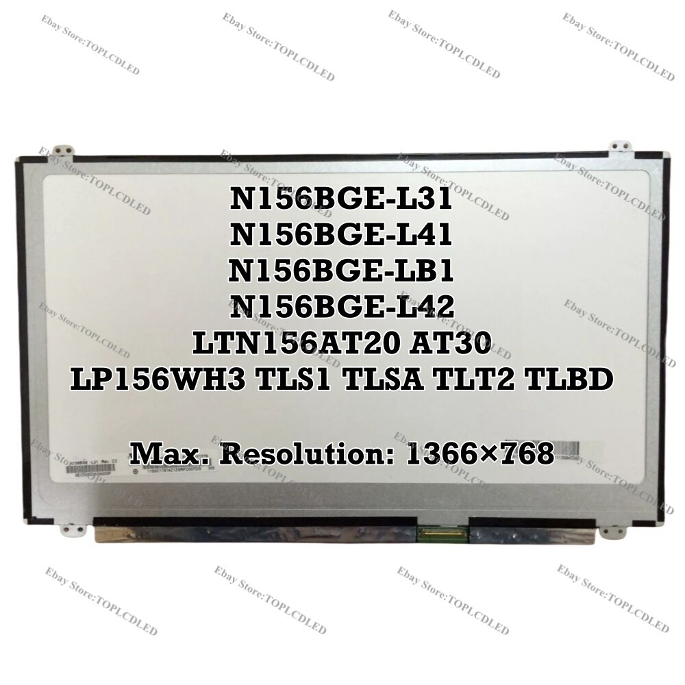 N156BGE-L31 L41 LB1 L42 fit LTN156AT20 AT30 LP156WH3 TLS1 TLSA TLT2 TLBD HD LCD