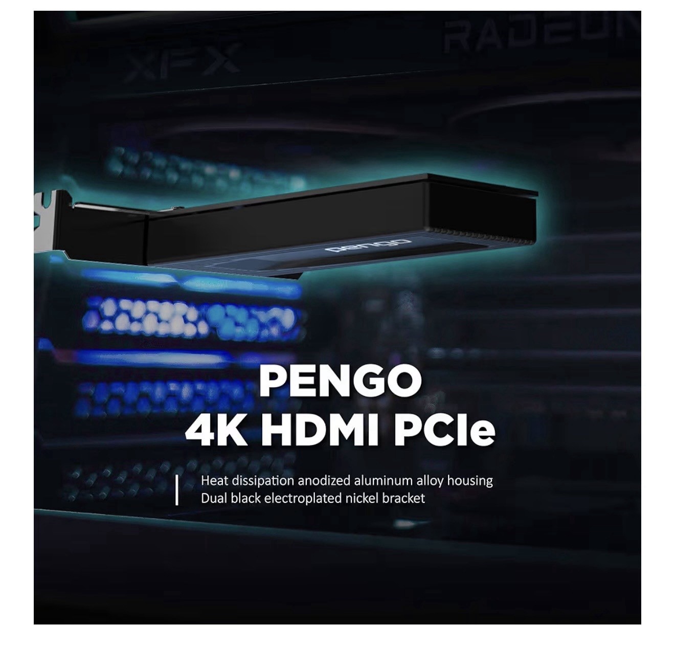 Pengo 4K HDMI PCIe Capture Card 4K30 Recording 4K60 HDR Pass-Through 240Hz