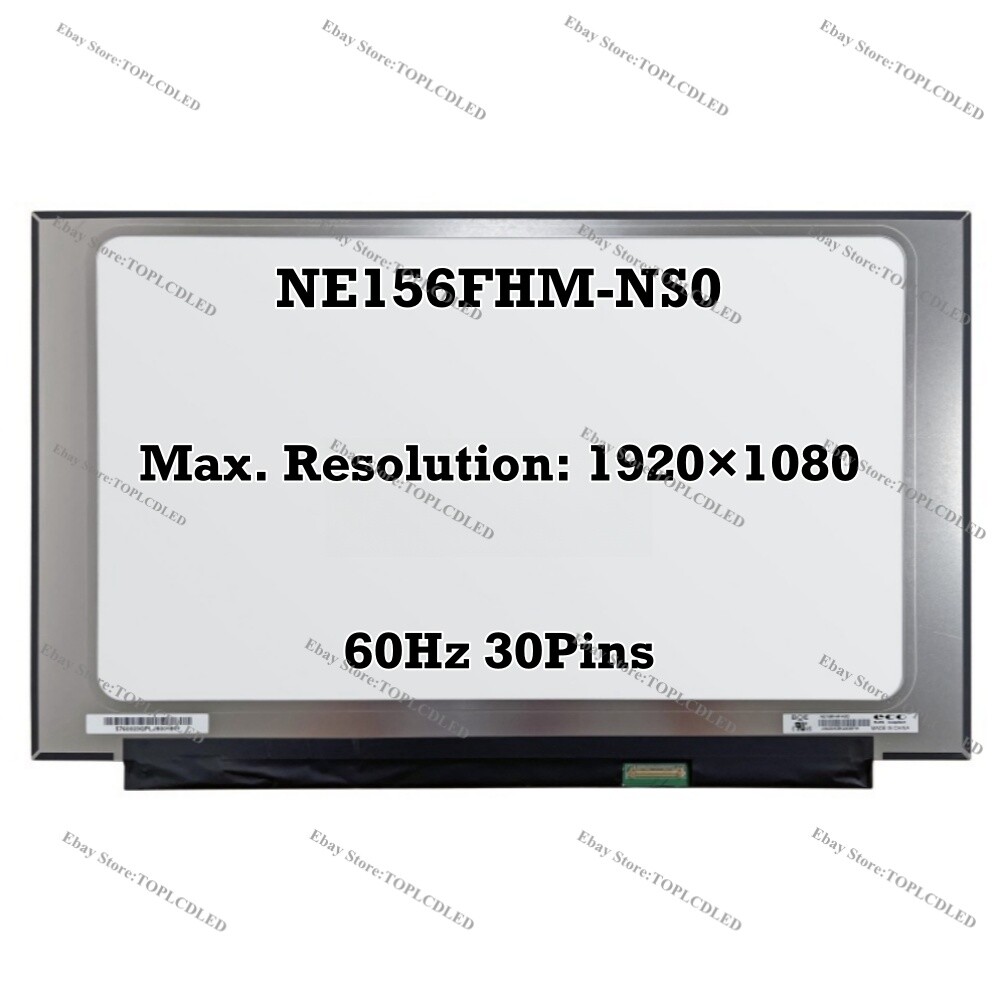 NE156FHM-NS0 15.6″ EDP 30 Pins 1920×1080 FHD 60Hz LED LCD Screen Panel Display
