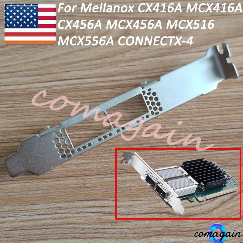 Full height bracket for MCX416A CX456A MCX456A CX516A MCX516A MCX556A Connectx-4