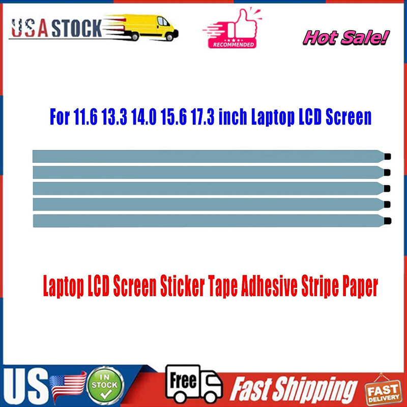 Adhesive Strip Sticker Repair for Laptop LCD Screen 11.6 13.3 14.0 15.6 17.3inch